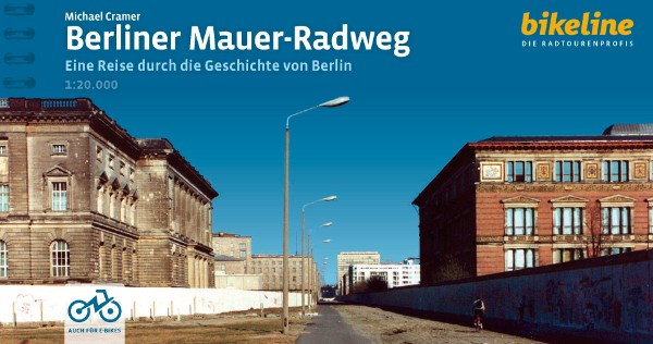 Buchcover: Michael Cramer, bikeline Radtourenbuch Berliner Mauer-Radweg