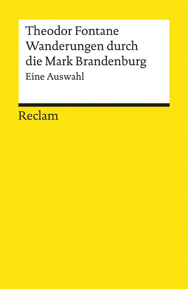 Buchcover: Theodor Fontane, Wanderungen durch die Mark Brandenburg. Eine Auswahl