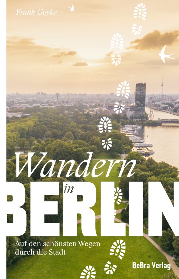 Buchcover: Frank Goyke, Wandern in Berlin